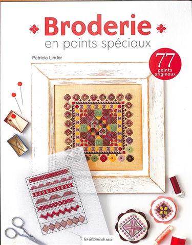 Broderie en points spéciaux : 77 points originaux