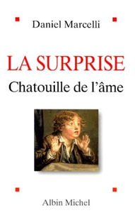 La Surprise : chatouille de l'âme