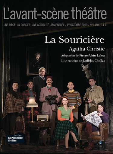 Avant-scène théâtre (L'), n° 1470. La souricière