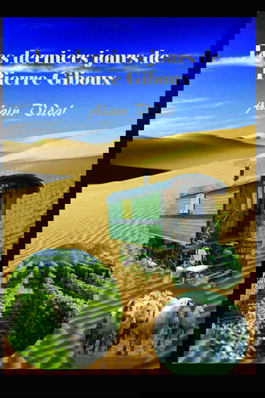 Les derniers jours de Pierre Giboux