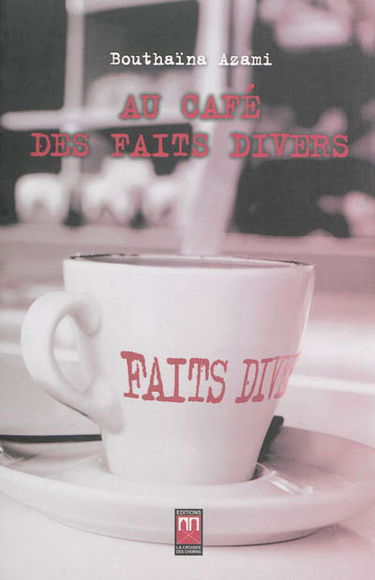 Au café des faits divers