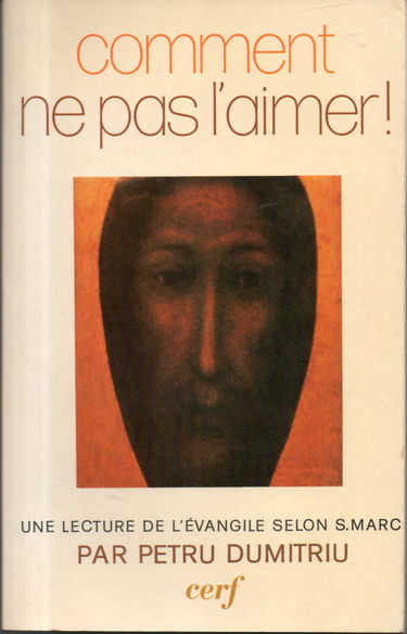 Comment ne pas l'aimer : une lecture de l'Evangile selon Marc