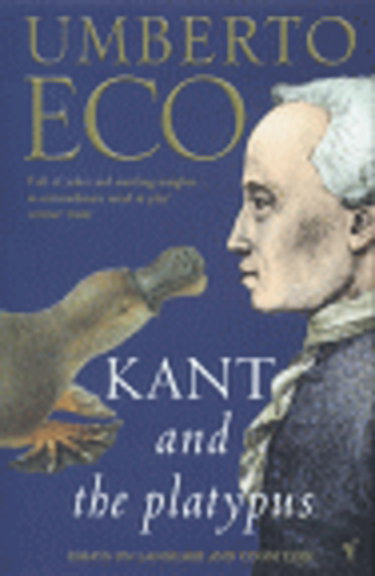 Couverture de Kant And The Platypus par Umberto Eco