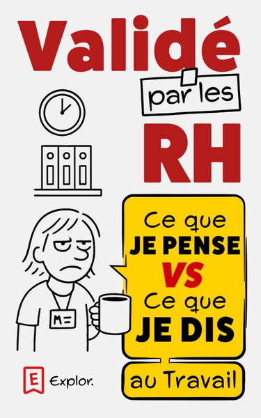 Couverture de Ce que je pense VS ce que je dis — validé par les RH: Le guide humoristique pour rester politiquement correct | Une idée cadeau drôle pour collègues de travail ou amis : départ, Secret Santa ou Noël