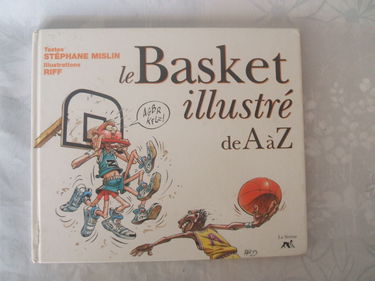 Le basket illustré de A à Z