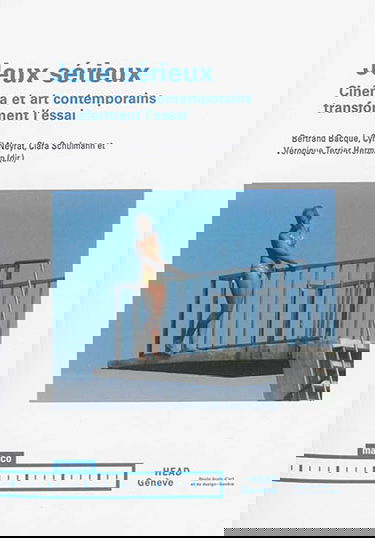 Jeux sérieux : cinéma et art contemporains transforment l'essai