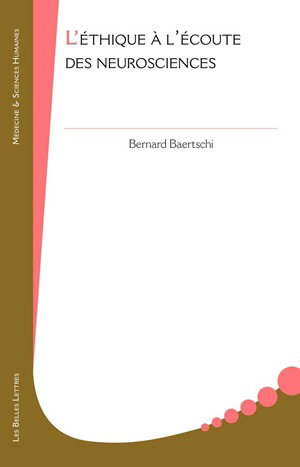 Couverture de L'éthique à l'écoute des neurosciences