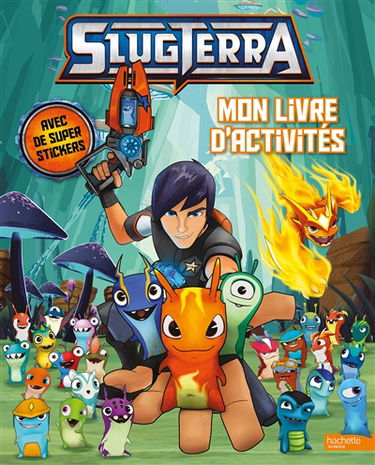 Slugterra : mon livre d'activités