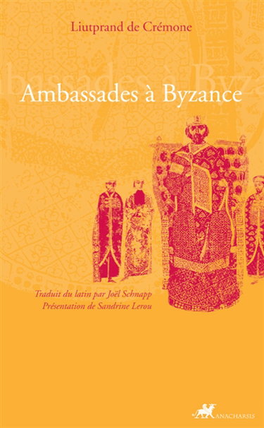 Ambassades à Byzance