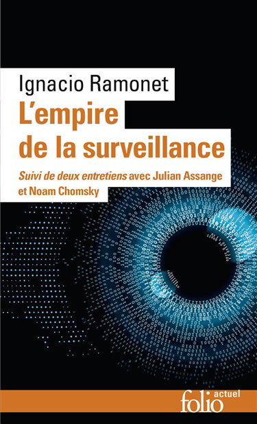 Couverture de L'empire de la surveillance : suivi de deux entretiens avec Julian Assange et Noam Chomsky
