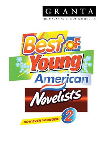 Couverture de Granta: The Best of Young American Novelists