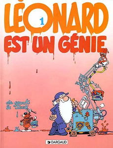 Léonard. Vol. 1. Léonard est un génie