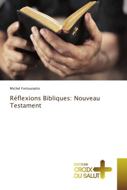 Réflexions Bibliques : Nouveau Testament