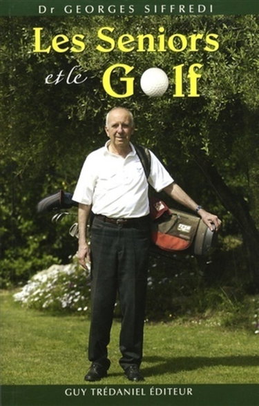 Couverture de Les seniors et le golf : connaissez-vous votre type morphologique ?