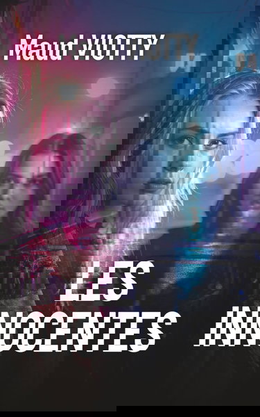 Les innocentes: Certaines vérités ne devraient jamais remonter