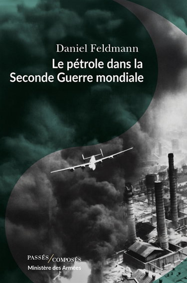 Le pétrole dans la Seconde Guerre mondiale