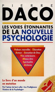 Les Voies étonnantes de la nouvelle psychologie