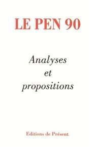 Le pen 90 : analyses et propositions