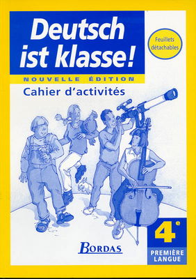 Deutsch ist klasse, 4e LV1 : cahier d'exercices