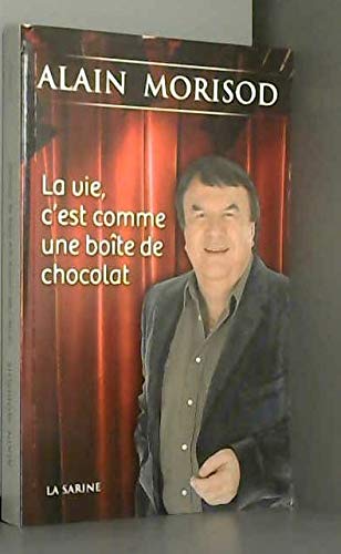 La vie, c'est comme une boîte de chocolat