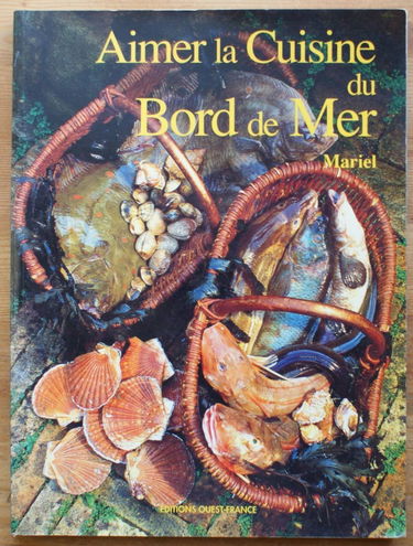 Aimer la cuisine du bord de mer