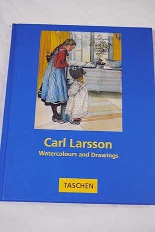 Carl Larsson: Aquarelles et dessins