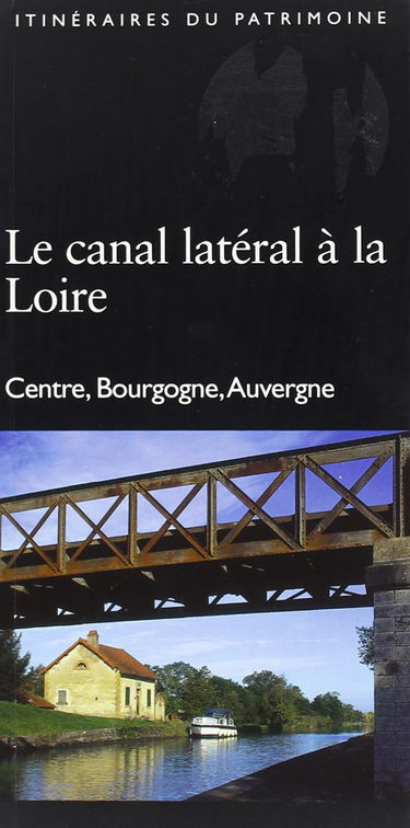 Canal Lateral A La Loire (Le) N°279