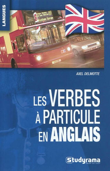 Les verbes à particules en anglais