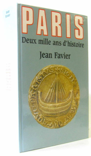 Paris : Deux mille ans d'histoire