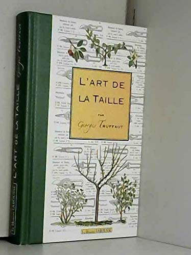 L Art de la Taille
