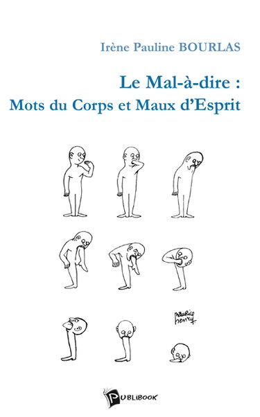 Le mal-à dire : mots du corps et maux d'esprit