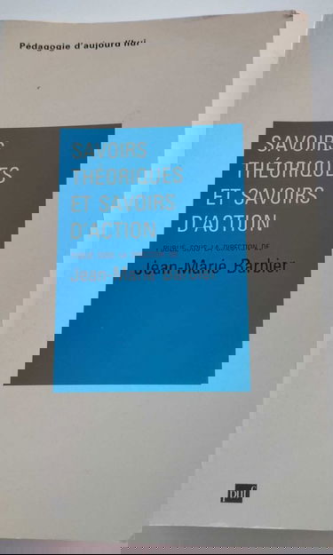 Savoirs théoriques et savoirs d'action