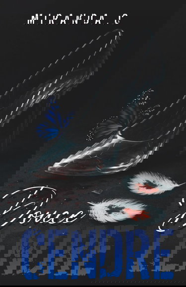 DOUCE CENDRE: (Thriller Erotic)