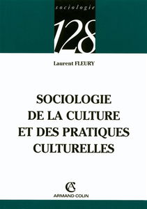 Sociologie de la culture et des pratiques culturelles