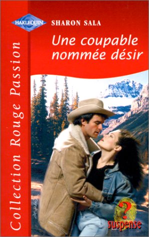 UNE COUPABLE NOMMEE DESIR