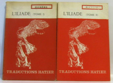 Couverture de L'iliade tome premier et deuxième (deux volumes; Traductions hatier) par Homère