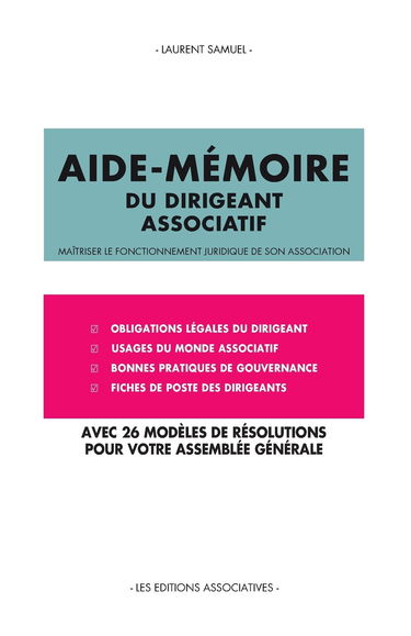 Aide-mémoire du dirigeant associatif
