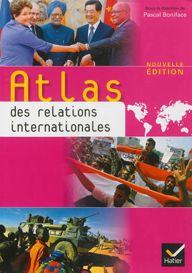 Atlas des relations internationales
