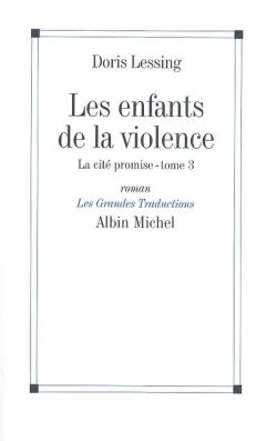 Les enfants de la violence. Vol. 3. La cité promise
