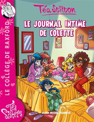 Le collège de Raxford. Vol. 2. Le journal intime de Colette