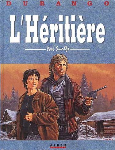 Durango. Vol. 12. L'héritière