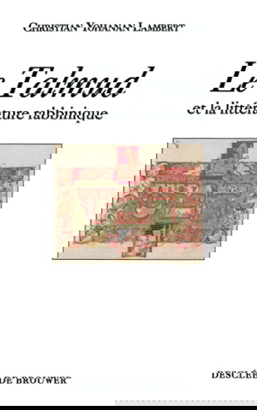 Le Talmud et la littérature rabbinique