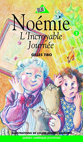 L'incroyable journee