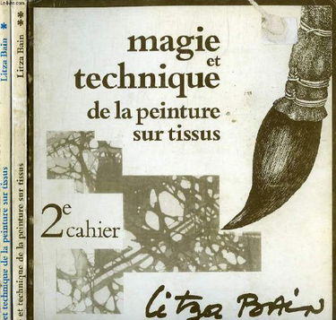 Magie et technique de la peinture sur tissus