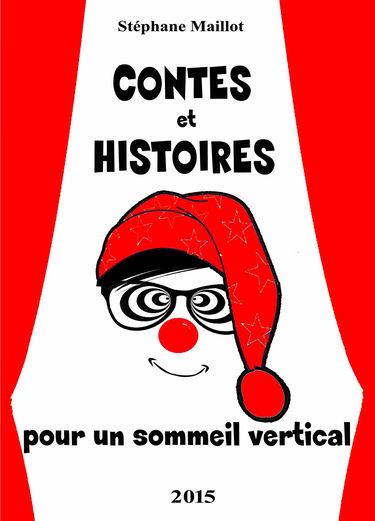Contes et Histoires pour un sommeil vertical