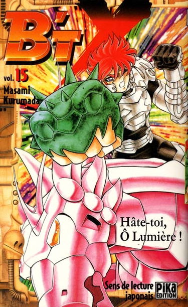B'TX. Vol. 15. Hâte-toi, ô lumière