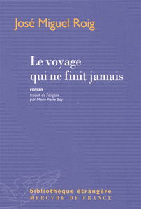 Le voyage qui ne finit jamais