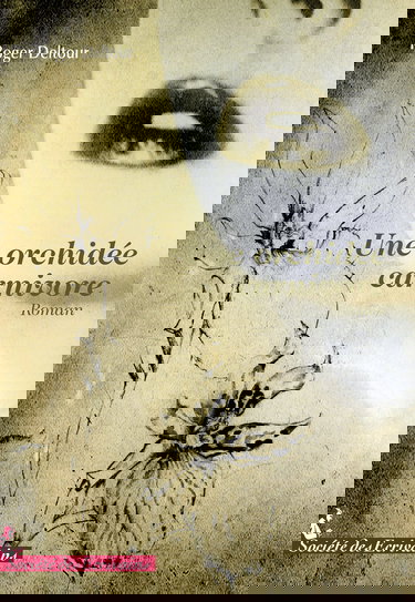 Une orchidée carnivore - roman