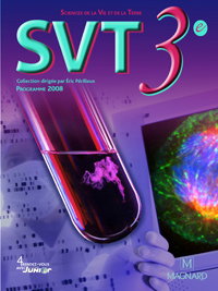 SVT, sciences de la vie et de la Terre, 3e : programme 2008