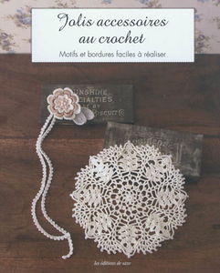 Jolis accessoires au crochet : motifs et bordures faciles à réaliser